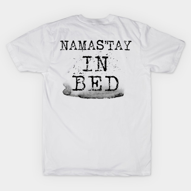 Namas’tay in bed by WordFandom